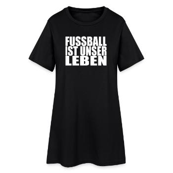 Fussball ist unser Leben - Frauen T-Shirt-Kleid - Schwarz - Vorne