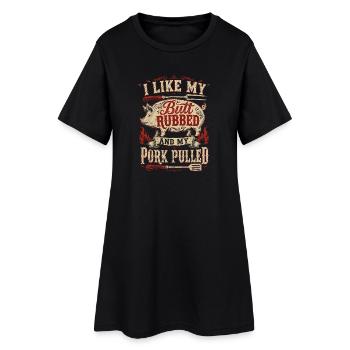 BBQ Humor: Butt Rubbed Pork Pulled - Women’s T-Shirt Dress - black - Front