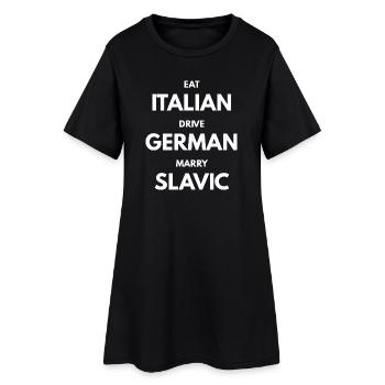 EAT_ITALIAN_DRIVE_GERMAN_MARRY_SLAVIC blanc - Robe T-shirt Femme - noir - Devant