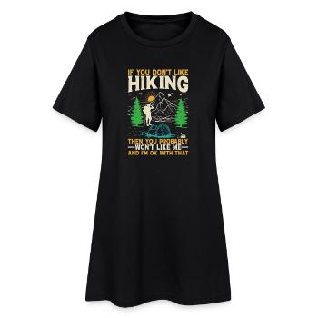 Si tu n’aimes pas la randonnée, alors tu ne l’aimeras probablement pas. - Robe T-shirt Femme - noir - Devant