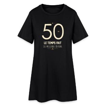 50 Ans Le Temps Fait Les Meilleures Éditions - Robe T-shirt Femme - noir - Devant