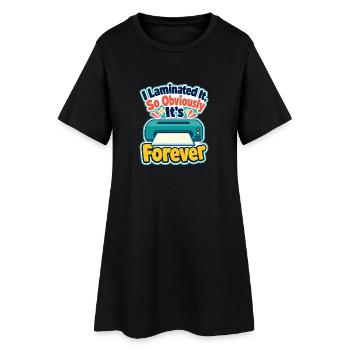 Humour de professeur Je l’ai plastifié donc évidemment c’est pour - Robe T-shirt Femme - noir - Devant