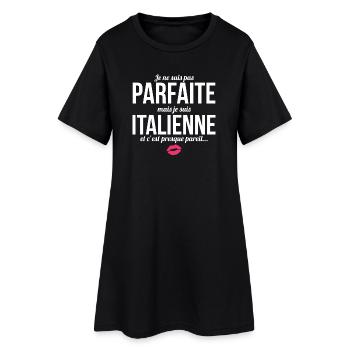 I'm not perfect but I'm Italian... - Women’s T-Shirt Dress - black - Front