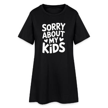 Désolé pour les parents drôles de mes enfants, maman, papa. - Robe T-shirt Femme - noir - Devant