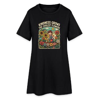 La gentillesse fait pousser les fleurs les plus fraîches - Robe T-shirt Femme - noir - Devant