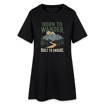 Trail Running - Born to Wander, Built to Endure - Women’s T-Shirt Dress - black - Front