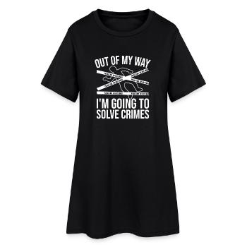 Analyste médico-légal Hors de mon chemin, équipe de laboratoire criminel - Robe T-shirt Femme - noir - Devant