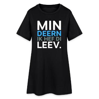 Deern ik hef di Plattdeutsch Spruch Shirt - Frauen T-Shirt-Kleid - Schwarz - Vorne