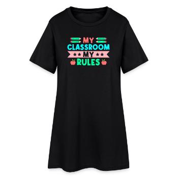Pre K Teacher Classroom My Rules Kindergarten - Women’s T-Shirt Dress - black - Front