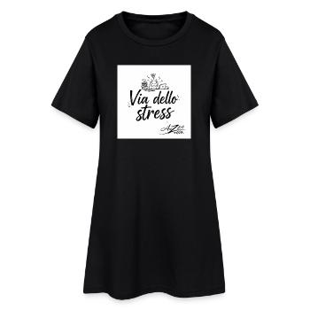 Via dello Stress: Stressabbau Humor - Frauen T-Shirt-Kleid - Schwarz - Vorne