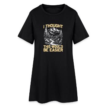 I thought this would be easier Wandern Bergsteigen - Frauen T-Shirt-Kleid - Schwarz - Vorne