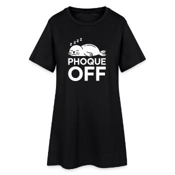 Phoque Off Repos Doux - Robe T-shirt Femme - noir - Devant