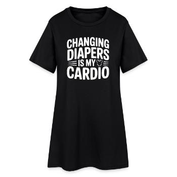Changing Diapers Is My Cardio - Women’s T-Shirt Dress - black - Front