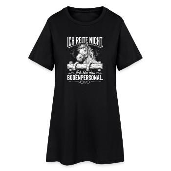 Ich reite nicht ich bin das bodenpersonal - Frauen T-Shirt-Kleid - Schwarz - Vorne