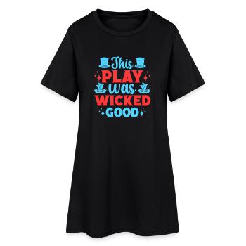Théâtre musical Cette pièce était un acteur incroyablement bon - Robe T-shirt Femme - noir - Devant