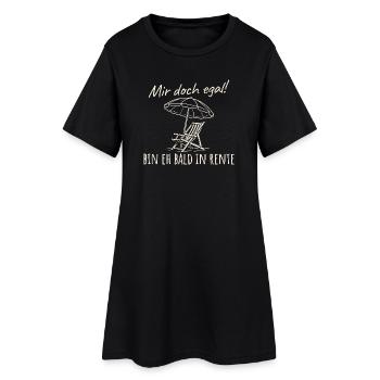 Mir doch egal Bin eh bald in Rente - Frauen T-Shirt-Kleid - Schwarz - Vorne