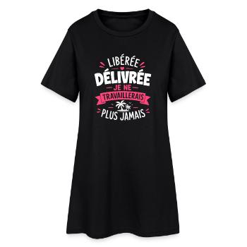 Libérée Délivrée – Plus Jamais Trav - Robe T-shirt Femme - noir - Devant