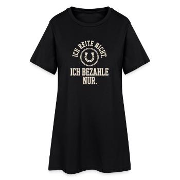 Reite Nicht Bezahle Pferdepapa Pferdemama Pferde - Frauen T-Shirt-Kleid - Schwarz - Vorne