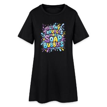 Tous mes soucis sont des bulles de savon - Robe T-shirt Femme - noir - Devant
