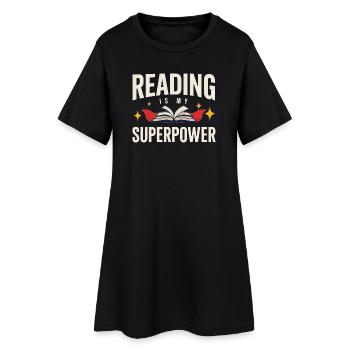 Reading Lover – Reading Is My Superpower - Women’s T-Shirt Dress - black - Front