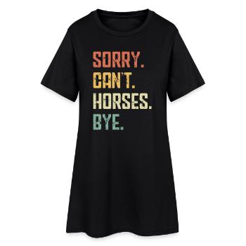Entschuldigung, können Pferde nicht tschüss, lustiger Reiter, liebes Pferd. - Frauen T-Shirt-Kleid - Schwarz - Vorne