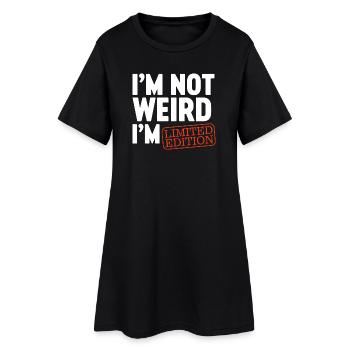 Ich bin nicht komisch, ich bin Limited Edition, ich bin lustiges Design. - Frauen T-Shirt-Kleid - Schwarz - Vorne