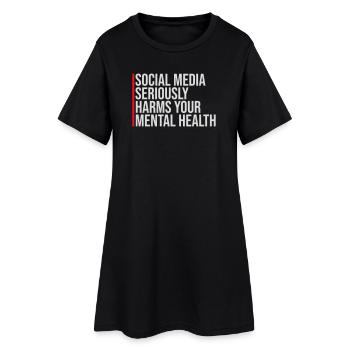 Social Media Seriously Harms Mental Health Saying - Women’s T-Shirt Dress - black - Front