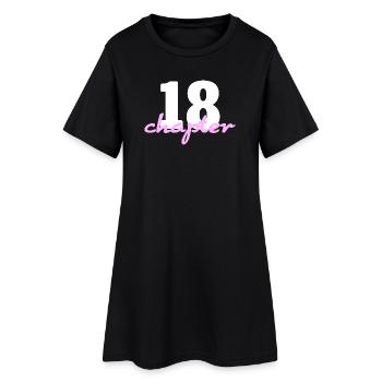 Chapter 18 - 18. Geburtstag Poster & Design - Frauen T-Shirt-Kleid - Schwarz - Vorne