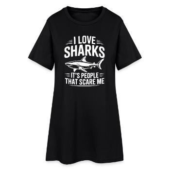 Ich liebe Haie. Es sind Menschen, die mir Angst machen. - Frauen T-Shirt-Kleid - Schwarz - Vorne