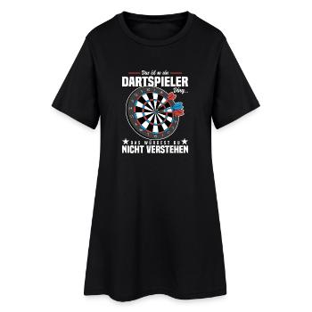 Das ist so ein Dartspieler Ding - Frauen T-Shirt-Kleid - Schwarz - Vorne