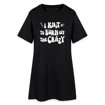Je tricote pour brûler la folie - Robe T-shirt Femme - noir - Devant