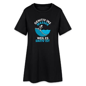 Genitiv Ins Wasser Weil Es Dativ Ist Grammatik - Frauen T-Shirt-Kleid - Schwarz - Vorne