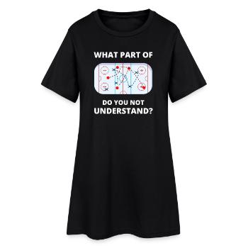 Welcher Teil von Don't You Understand Hockey Funny Gift - Frauen T-Shirt-Kleid - Schwarz - Vorne