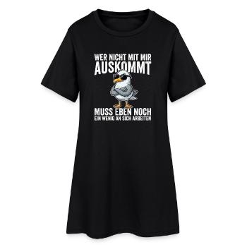 Wer Nicht Mit Mir Auskommt muss Eben Nnoch Ein  - Frauen T-Shirt-Kleid - Schwarz - Vorne