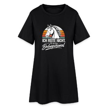  Ich Reite Nicht Ich Bin Das Bodenpersonal Pferd - Frauen T-Shirt-Kleid - Schwarz - Vorne