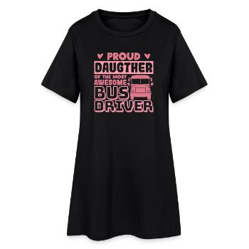 Stolze Tochter eines tollen Busfahrers - Frauen T-Shirt-Kleid - Schwarz - Vorne