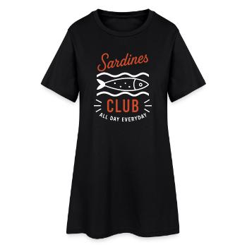 Sardines Club Every Day - Women’s T-Shirt Dress - black - Front