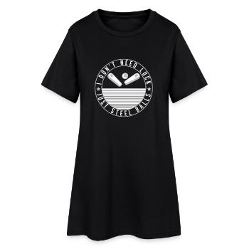 Je n’ai pas besoin de chance, juste des billes d’acier pour le flipper GIft - Robe T-shirt Femme - noir - Devant