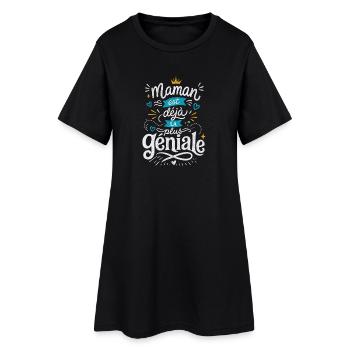 Maman est déjà la plus géniale - Robe T-shirt Femme - noir - Devant