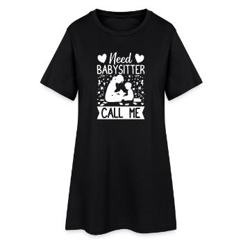 Un prestataire de garde d’enfants a besoin d’une baby-sitter Appelez-moi garderie - Robe T-shirt Femme - noir - Devant