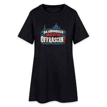 Da gönndsch misch offräschn! – Dresden - Frauen T-Shirt-Kleid - Schwarz - Vorne