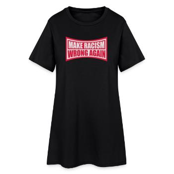 Rendre le racisme répréhensible - Robe T-shirt Femme - noir - Devant