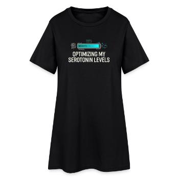 Serotonin Optimizing - Women’s T-Shirt Dress - black - Front