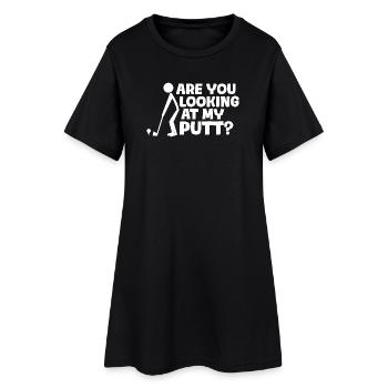 Are you looking at my putt? Golfer Golf Golfen - Frauen T-Shirt-Kleid - Schwarz - Vorne