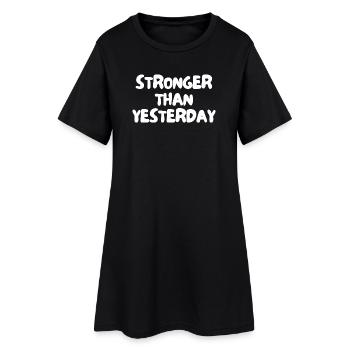 Stärker als gestern - Frauen T-Shirt-Kleid - Schwarz - Vorne