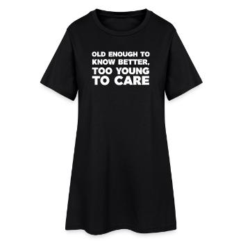 T-shirt d’humour assez vieux pour mieux connaître - Robe T-shirt Femme - noir - Devant