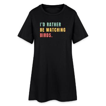 Je préférerais observer les oiseaux - Robe T-shirt Femme - noir - Devant