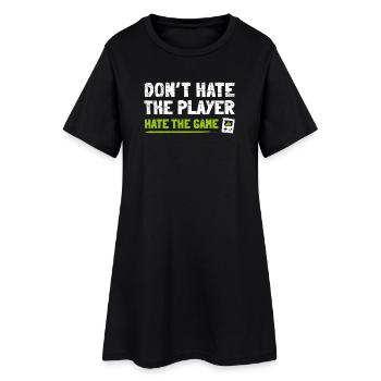 Ne détestez pas le joueur, détestez le jeu - Robe T-shirt Femme - noir - Devant