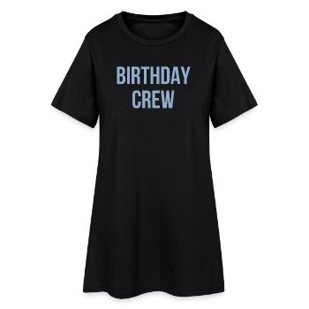 Birthday Crew - Frauen T-Shirt-Kleid - Schwarz - Vorne