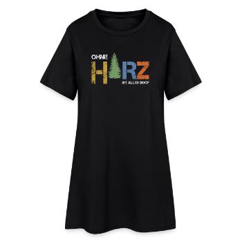 Ohne Harz ist alles doof - Frauen T-Shirt-Kleid - Schwarz - Vorne